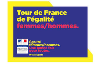 Le Tarn-et-Garonne se mobilise au Tour de France de l'Egalité entre les femmes et les hommes 